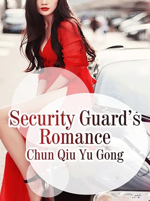 cover image of Security Guard's Romance